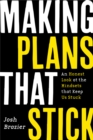 Making Plans That Stick : An Honest Look at the Mindsets That Keep Us Stuck - eBook