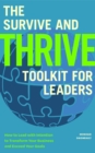 The Survive and Thrive Toolkit for Leaders - Book