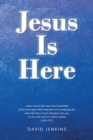 Precept four; Jesus Is Here - eBook