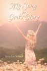 My Story for God's Glory - eBook