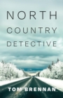 North Country Detective - eBook