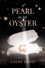 A Pearl in My Oyster : A Family's Journey through Addiction - eBook