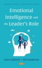 Emotional Intelligence and the Leader's Role - Book