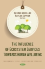 The Influence of Ecosystem Services Towards Human Wellbeing - eBook
