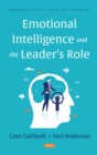 Emotional Intelligence and the Leader's Role - eBook