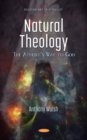 Natural Theology : The Atheist's Way to God - Book