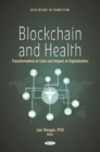 Blockchain and Health: Transformation of Care and Impact of Digitalization - eBook