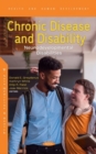 Chronic Disease and Disability : Neurodevelopmental Disabilities - Book
