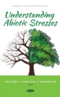 Understanding Abiotic Stresses - Book