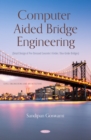 Computer Aided Bridge Engineering (Detail Design of Pre-Stressed Concrete I-Girder / Box-Girder Bridges) - eBook