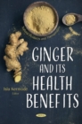 Ginger and its Health Benefits - Book