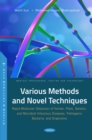 Various Methods and Novel Techniques: Rapid Molecular Detection of Human, Plant, Genetic, and Microbial Infectious Diseases, Pathogenic Bacteria, and Organisms - eBook