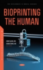 Bioprinting the Human - Book