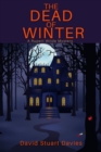 The Dead of Winter : A Rupert Wilde Mystery - eBook
