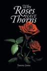 Why Roses Have Thorns - eBook