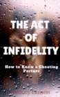 The Act of Infidelity - Book