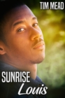 Sunrise: Louis - eBook