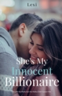 She's My Innocent Billionaire - Book