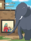 Where's the Elephant Going, Mommy? - eBook