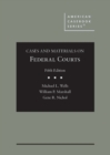 Cases and Materials on Federal Courts - Book