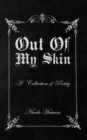 Out Of My Skin : A Collection of Poetry - eBook