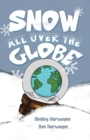 Snow All Over the Globe - eBook