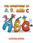 The Adventures of A, B, and C - eBook