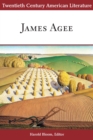 Twentieth Century American Literature: James Agee - eBook