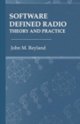 Software Defined Radio: Theory and Practice - Book