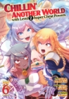 Chillin' in Another World with Level 2 Super Cheat Powers (Manga) Vol. 6 - Book
