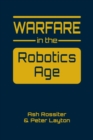 Warfare in the Robotics Age - Book