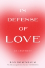 In Defense of Love - Book