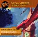 Captain Midnight, Volume 1 The Perada Treasure - eAudiobook