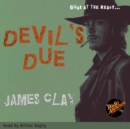 Devil's Due by James Clay - eAudiobook
