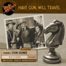 Have Gun, Will Travel, Volume 1 - eAudiobook