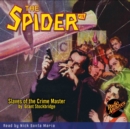The Spider #19 Slaves of the Crime Master - eAudiobook