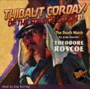 Thibaut Corday of the Foreign Legion #1 The Death Watch - eAudiobook