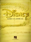 Disney Goes Classical : 15 Favorite Songs - Book