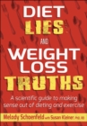 Diet Lies and Weight Loss Truths - Book