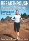 Breakthrough Women's Running : Dream Big and Train Smart - eBook