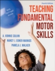 Teaching Fundamental Motor Skills - Book