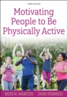 Motivating People to Be Physically Active - eBook