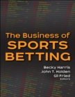 The Business of Sports Betting - eBook