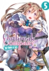 Outbreak Company: Volume 5 - eBook