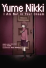 Yume Nikki: I Am Not in Your Dream - eBook