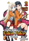 Wild Times with a Fake Fake Princess: Volume 2 - eBook