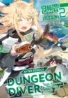 After-School Dungeon Diver: Level Grinding in Another World Volume 2 - eBook