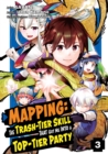 Mapping: The Trash-Tier Skill That Got Me Into a Top-Tier Party (Manga) Volume 3 - eBook