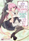 How NOT to Summon a Demon Lord: Volume 5 - eBook