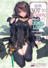 How NOT to Summon a Demon Lord: Volume 13 - eBook